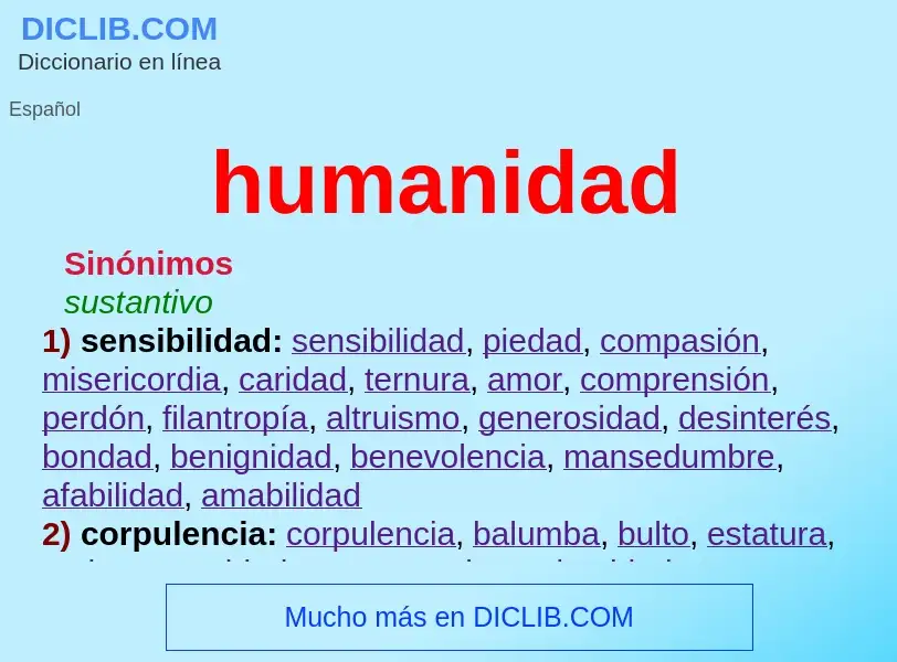 Was ist humanidad - Definition