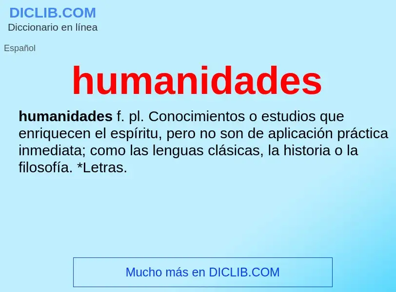 ¿Qué es humanidades? - significado y definición