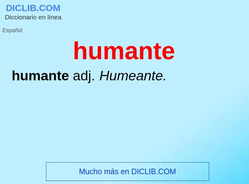 Qu'est-ce que humante - définition