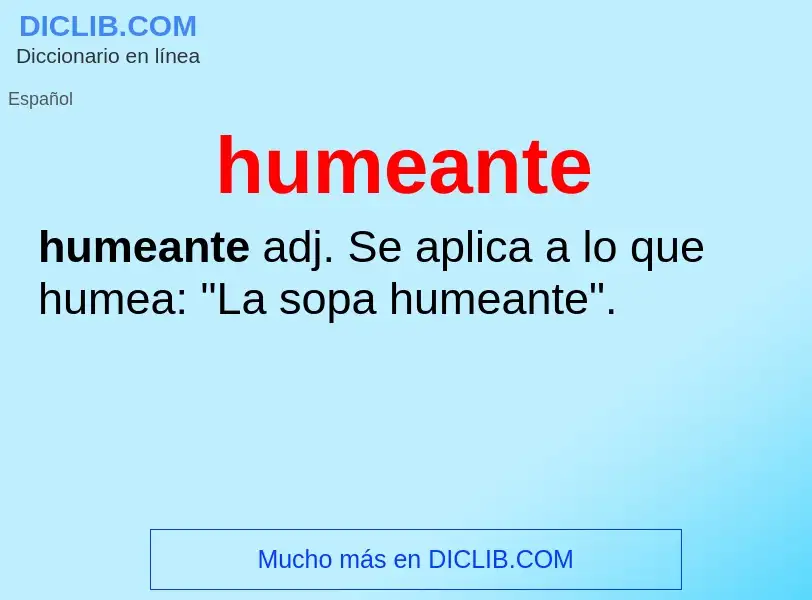 Wat is humeante - definition