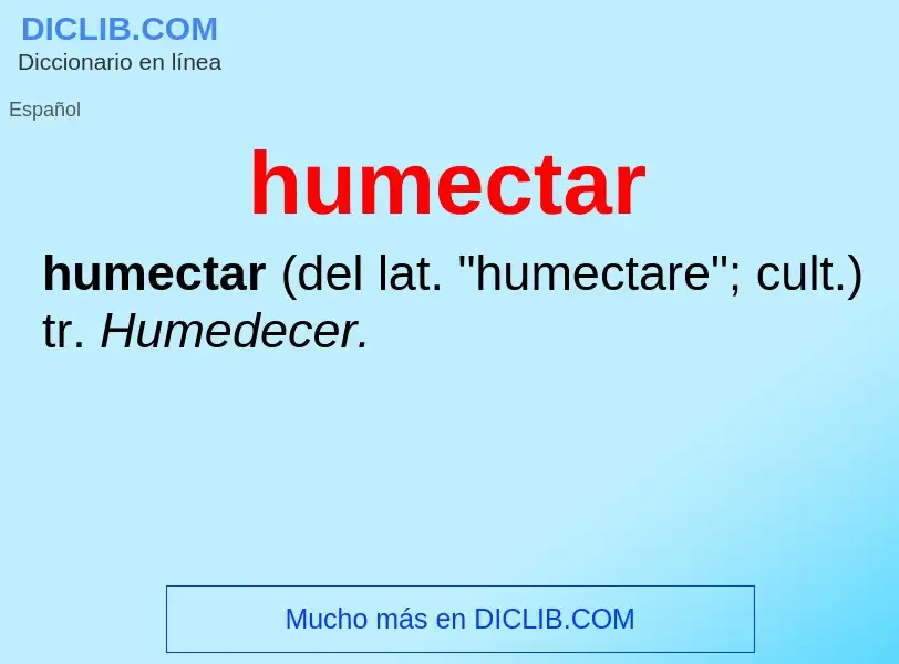 Wat is humectar - definition