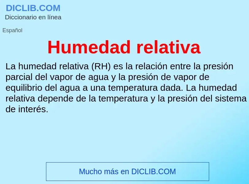 ¿Qué es Humedad relativa? - significado y definición