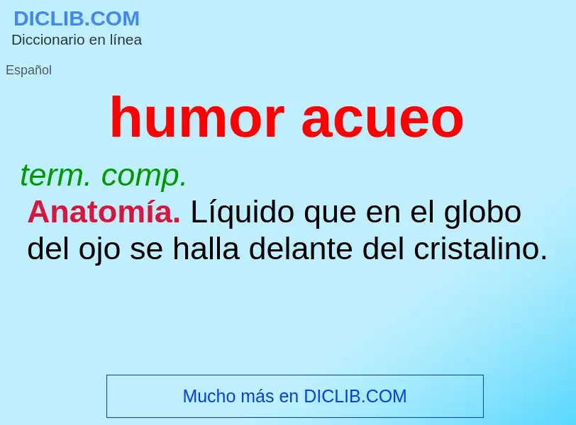 Was ist humor acueo - Definition