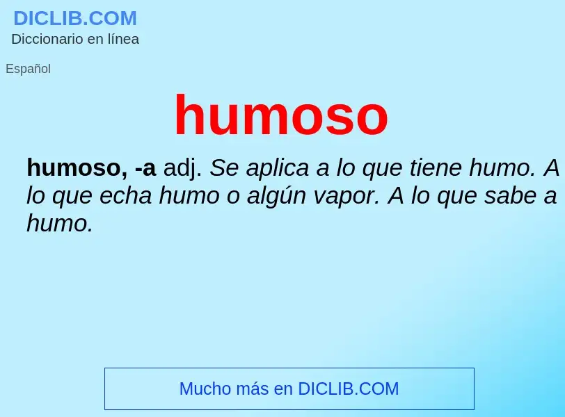 Wat is humoso - definition