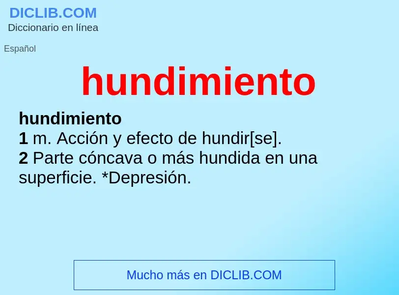 What is hundimiento - definition