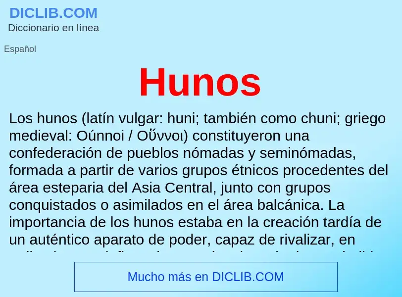 ¿Qué es Hunos? - significado y definición