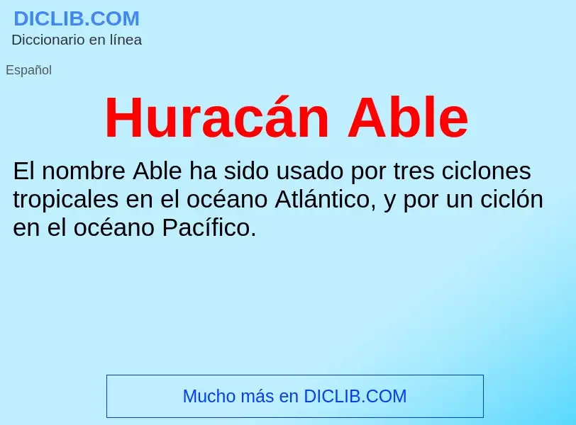 Wat is Huracán Able - definition