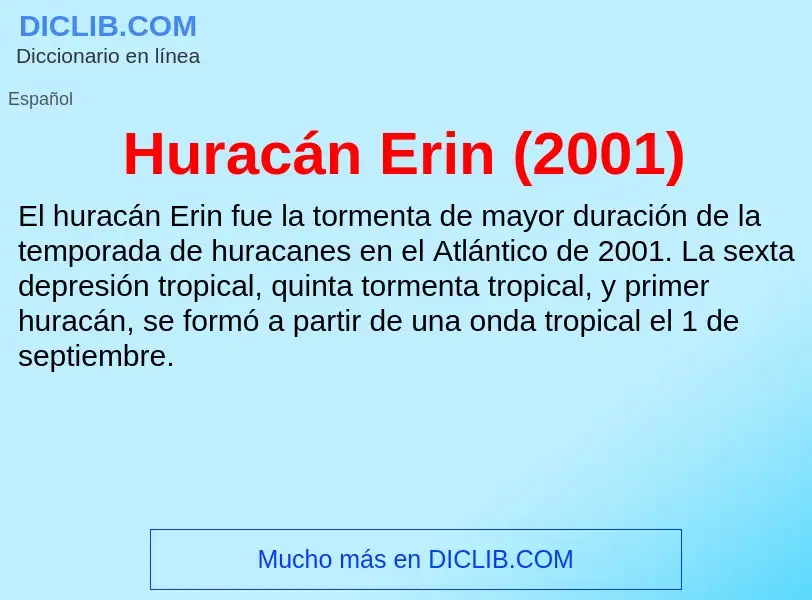 Τι είναι Huracán Erin (2001) - ορισμός