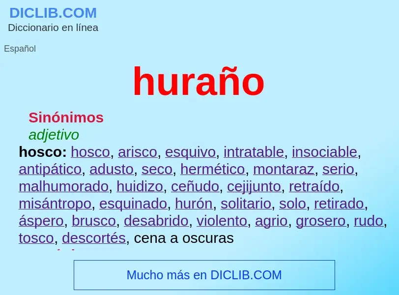 Was ist huraño - Definition