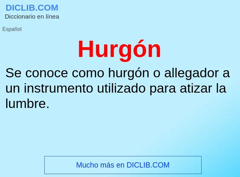 O que é Hurgón - definição, significado, conceito