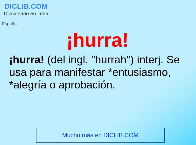 Wat is ¡hurra! - definition