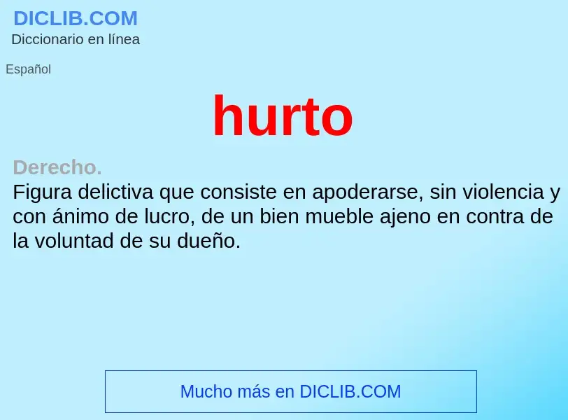 What is hurto - definition