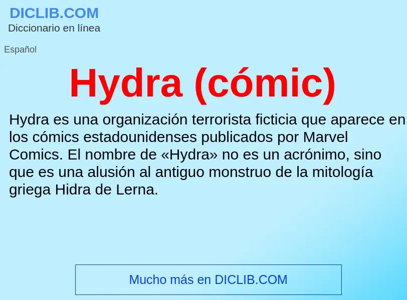 ¿Qué es Hydra (cómic)? - significado y definición