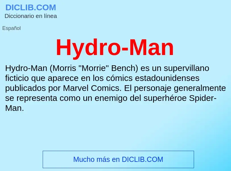 Wat is Hydro-Man - definition