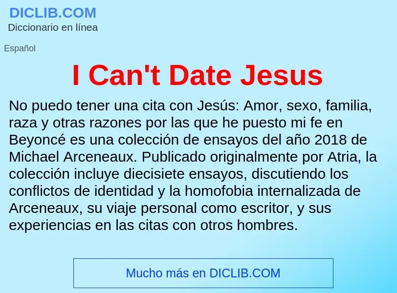 Qu'est-ce que I Can't Date Jesus - définition