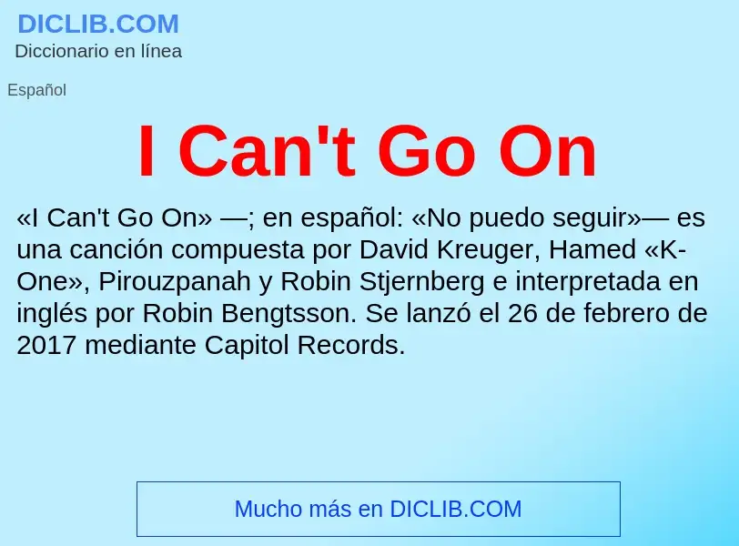 Wat is I Can't Go On - definition