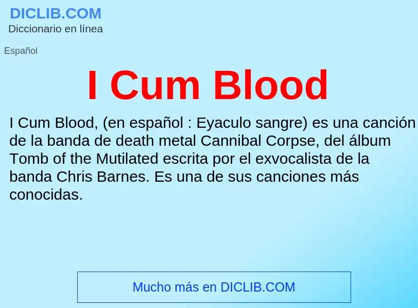 Che cos'è I Cum Blood - definizione