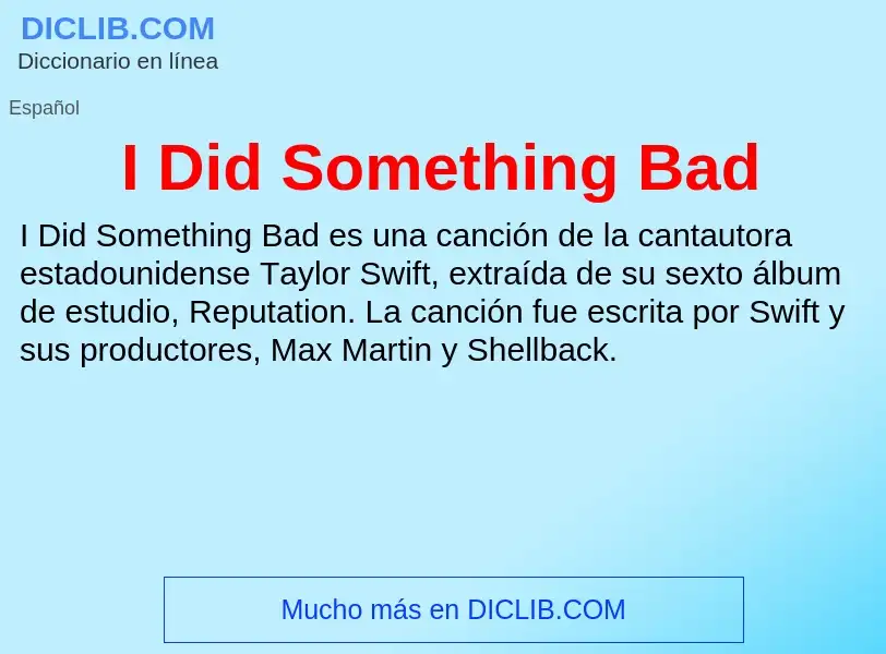 What is I Did Something Bad - definition