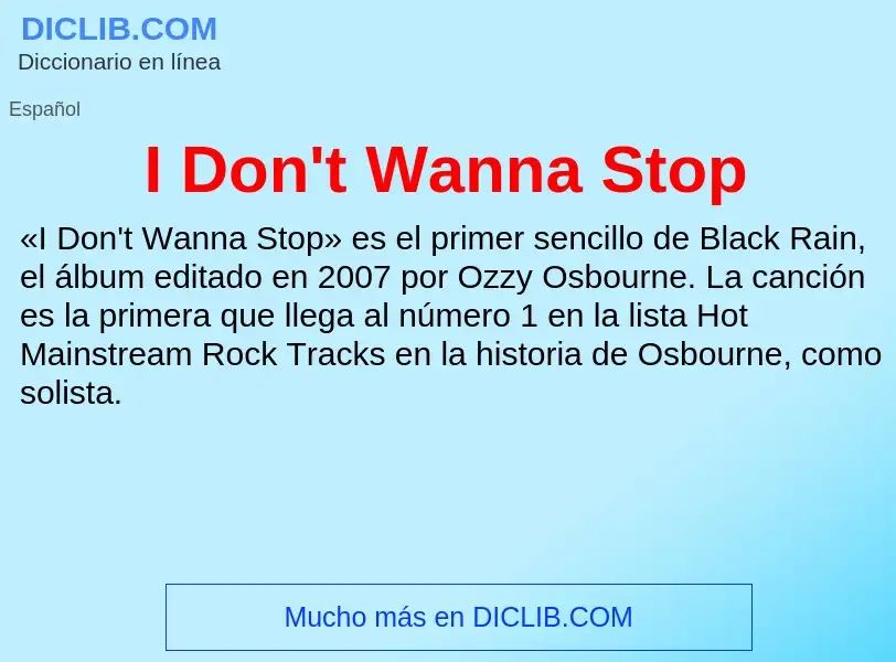 What is I Don't Wanna Stop - definition