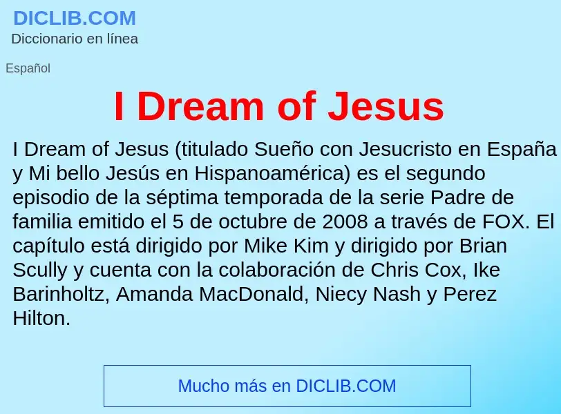 Wat is I Dream of Jesus - definition