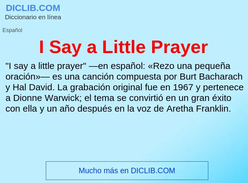 Was ist I Say a Little Prayer - Definition