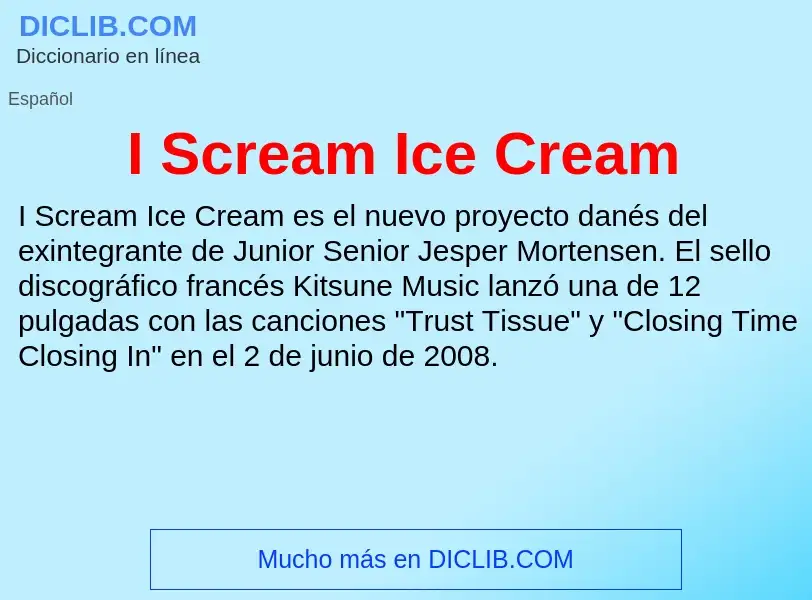 Was ist I Scream Ice Cream - Definition