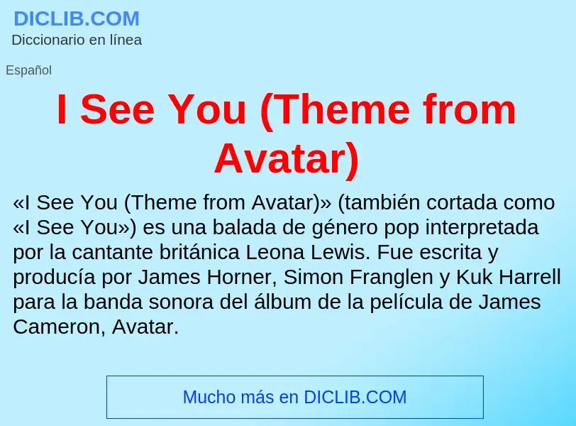 Was ist I See You (Theme from Avatar) - Definition