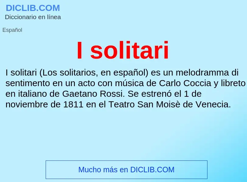 What is I solitari - definition