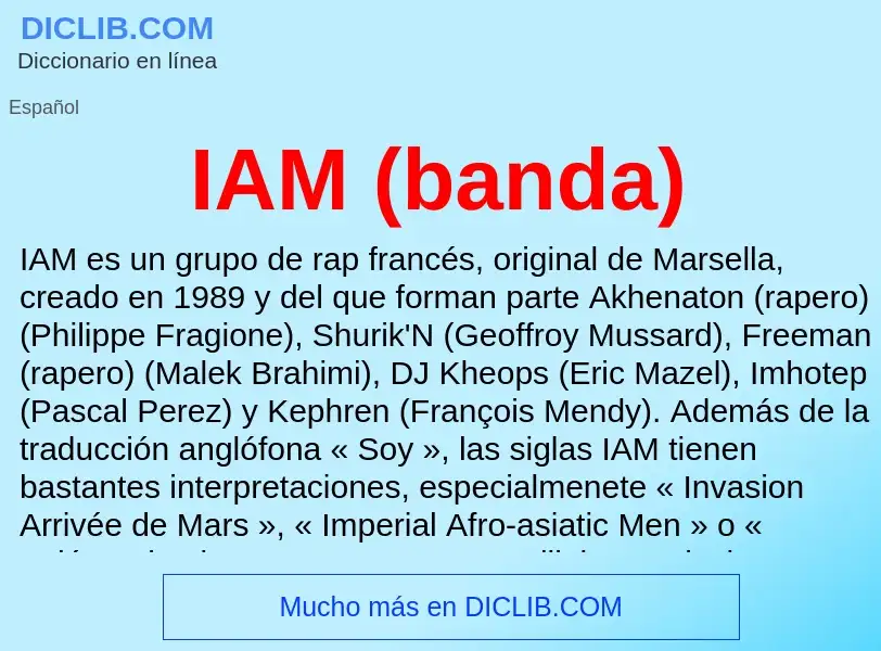 Wat is IAM (banda) - definition