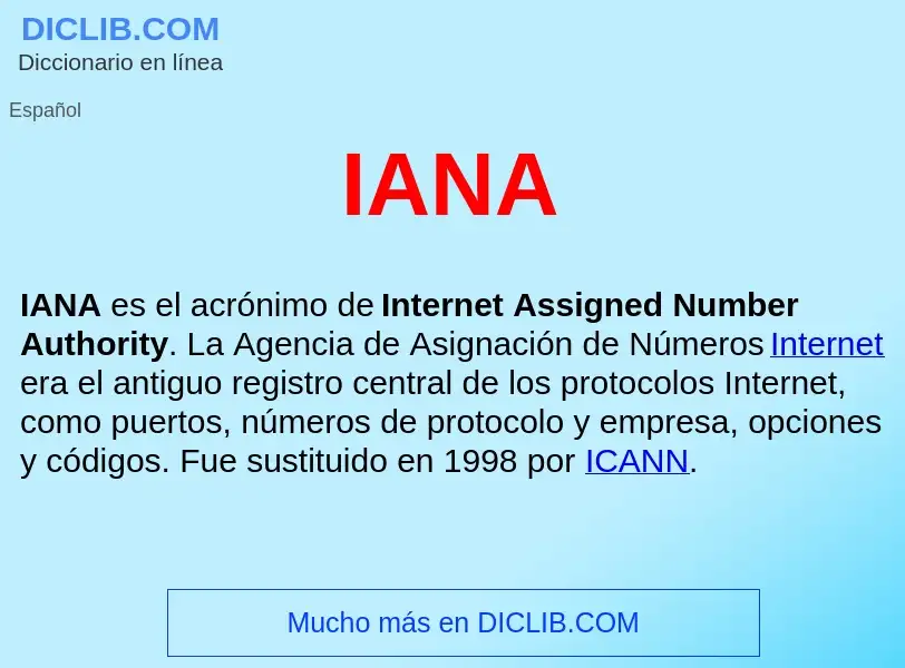 Wat is IANA  - definition