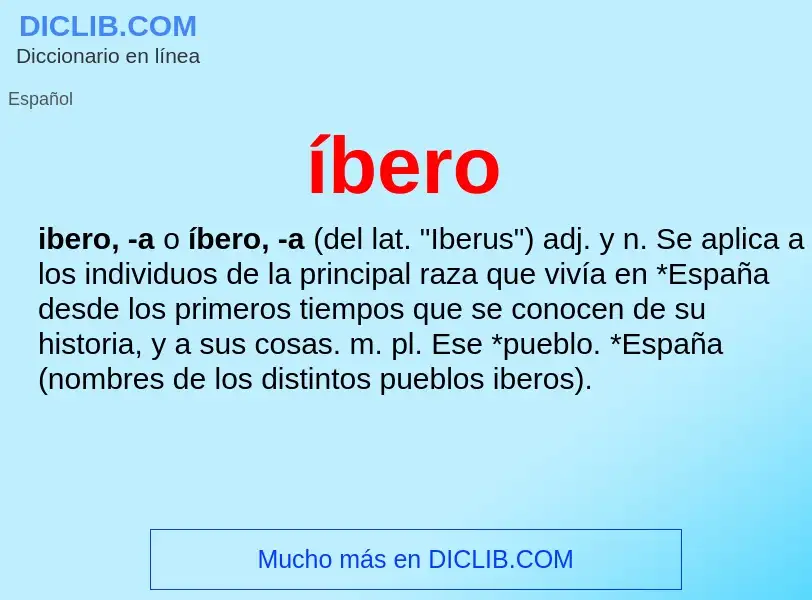 What is íbero - meaning and definition