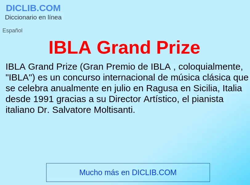 What is IBLA Grand Prize - definition