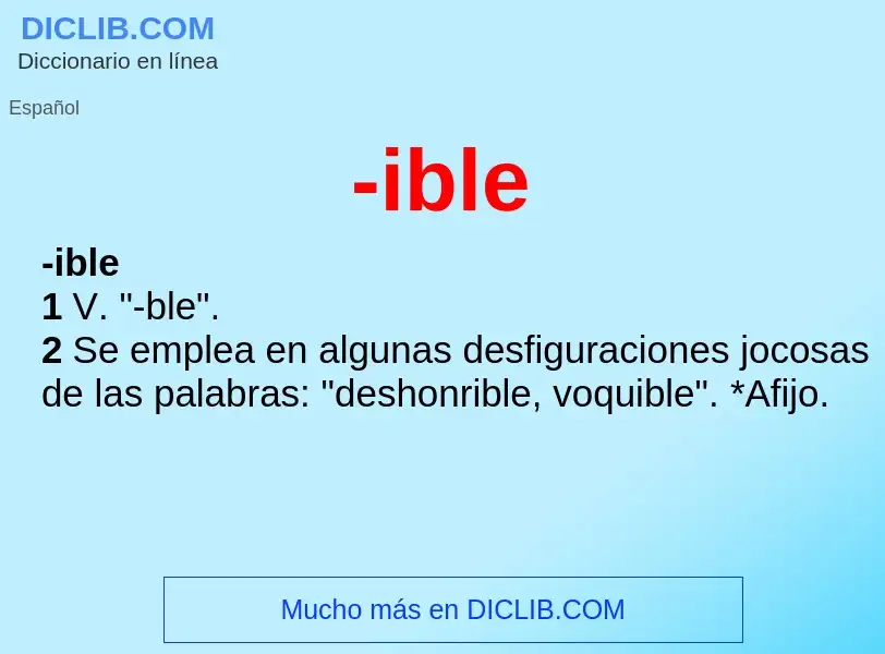 Wat is -ible - definition