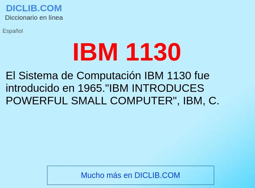 What is IBM 1130 - definition