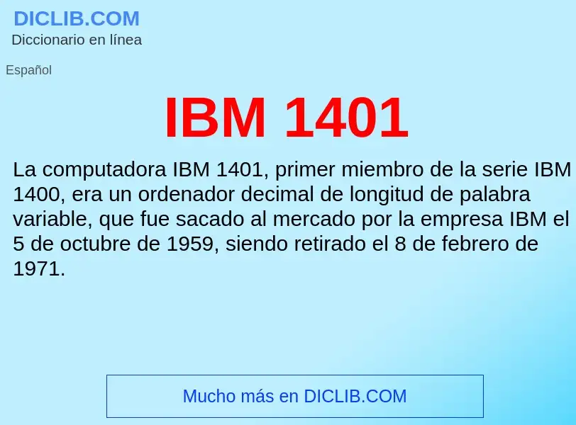 What is IBM 1401 - definition