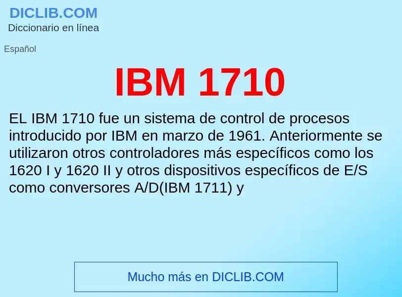 What is IBM 1710 - definition