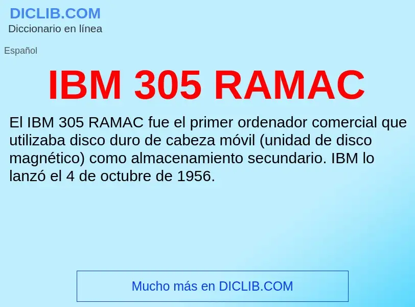 Wat is IBM 305 RAMAC - definition