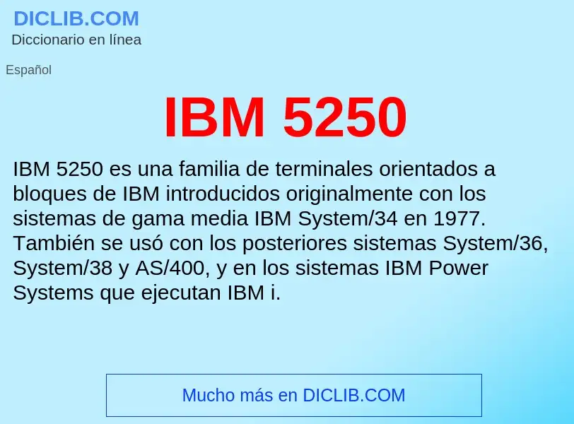 Wat is IBM 5250 - definition