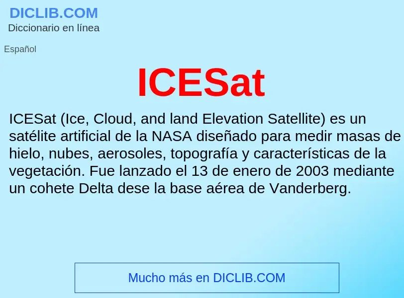 Wat is ICESat - definition