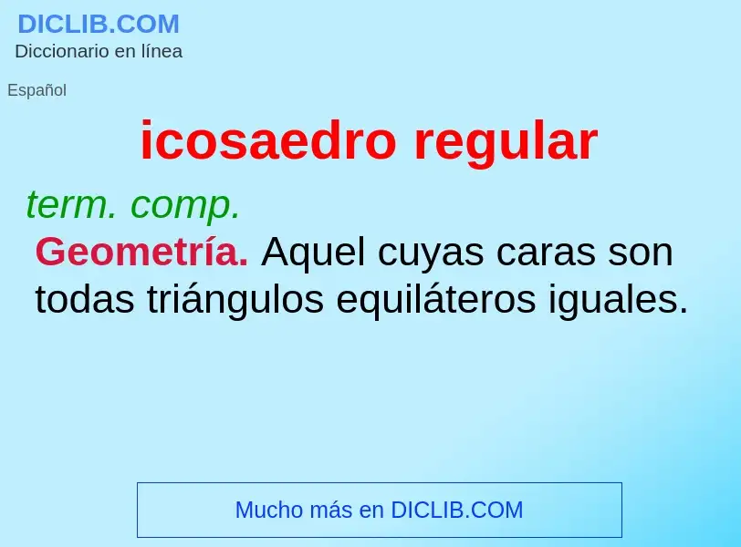 O que é icosaedro regular - definição, significado, conceito