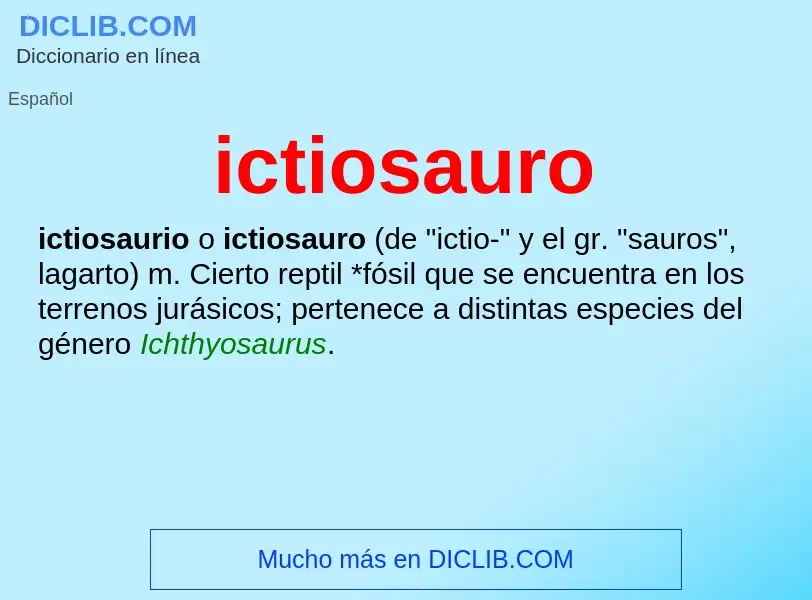 ¿Qué es ictiosauro? - significado y definición