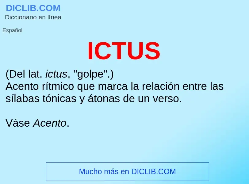 ¿Qué es ICTUS? - significado y definición