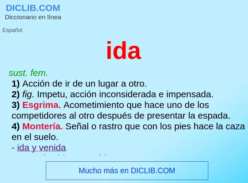 O que é ida - definição, significado, conceito