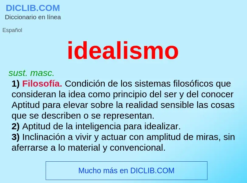 What is idealismo - definition