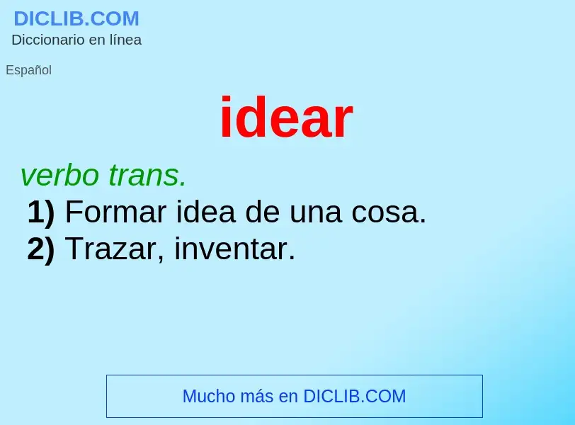 O que é idear - definição, significado, conceito