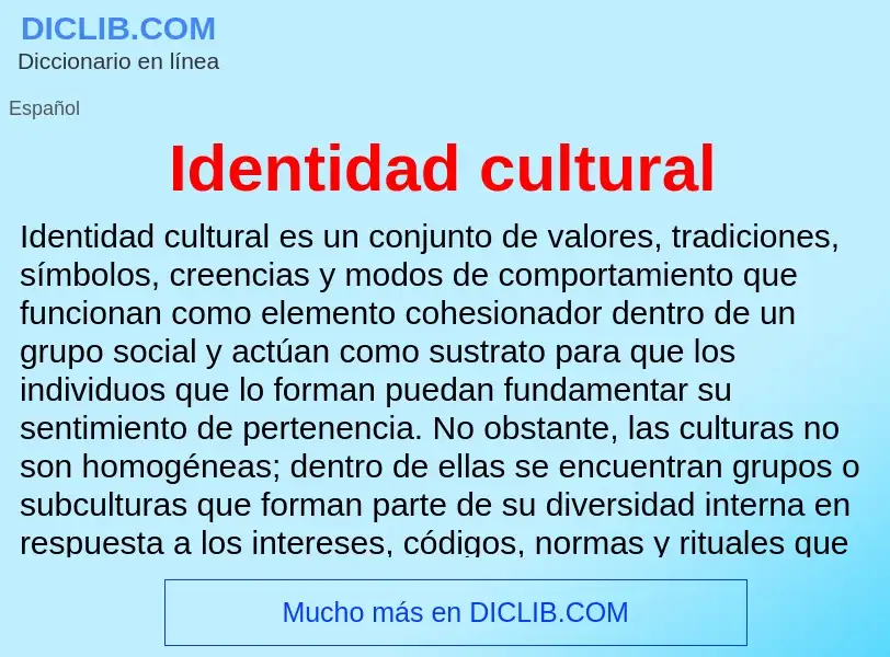 ¿Qué es Identidad cultural? - significado y definición