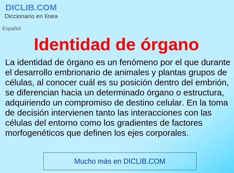 Che cos'è Identidad de órgano - definizione