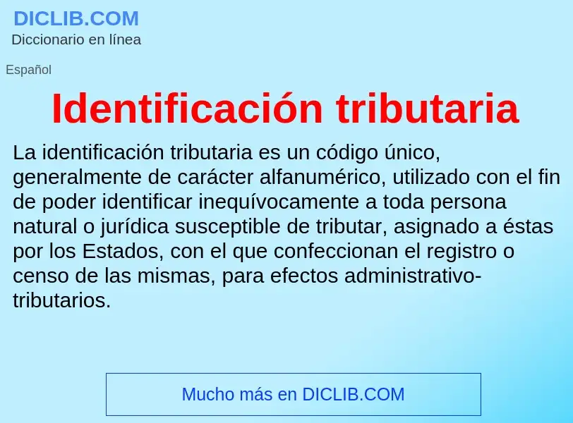 ¿Qué es Identificación tributaria? - significado y definición