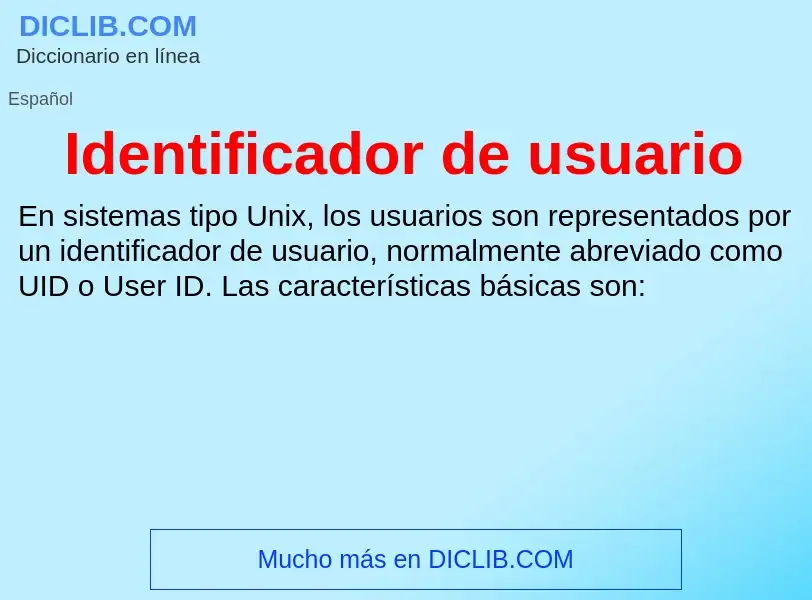 ¿Qué es Identificador de usuario? - significado y definición