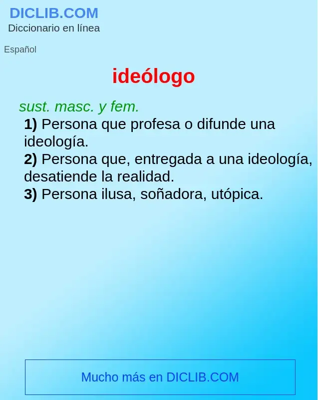 What is ideólogo - definition
